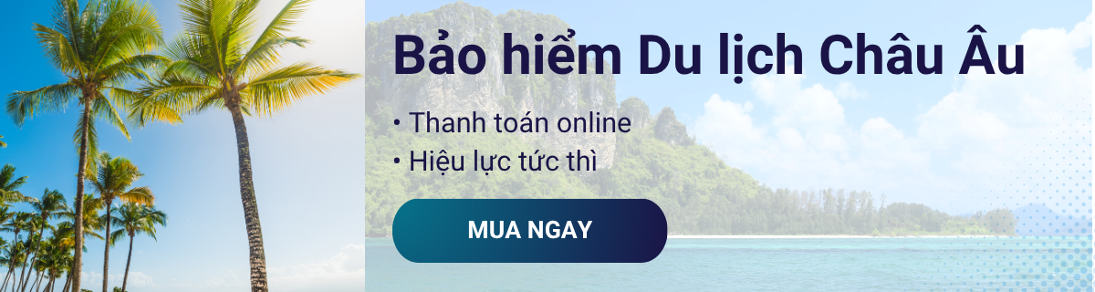 bảo hiểm du lịch châu âu