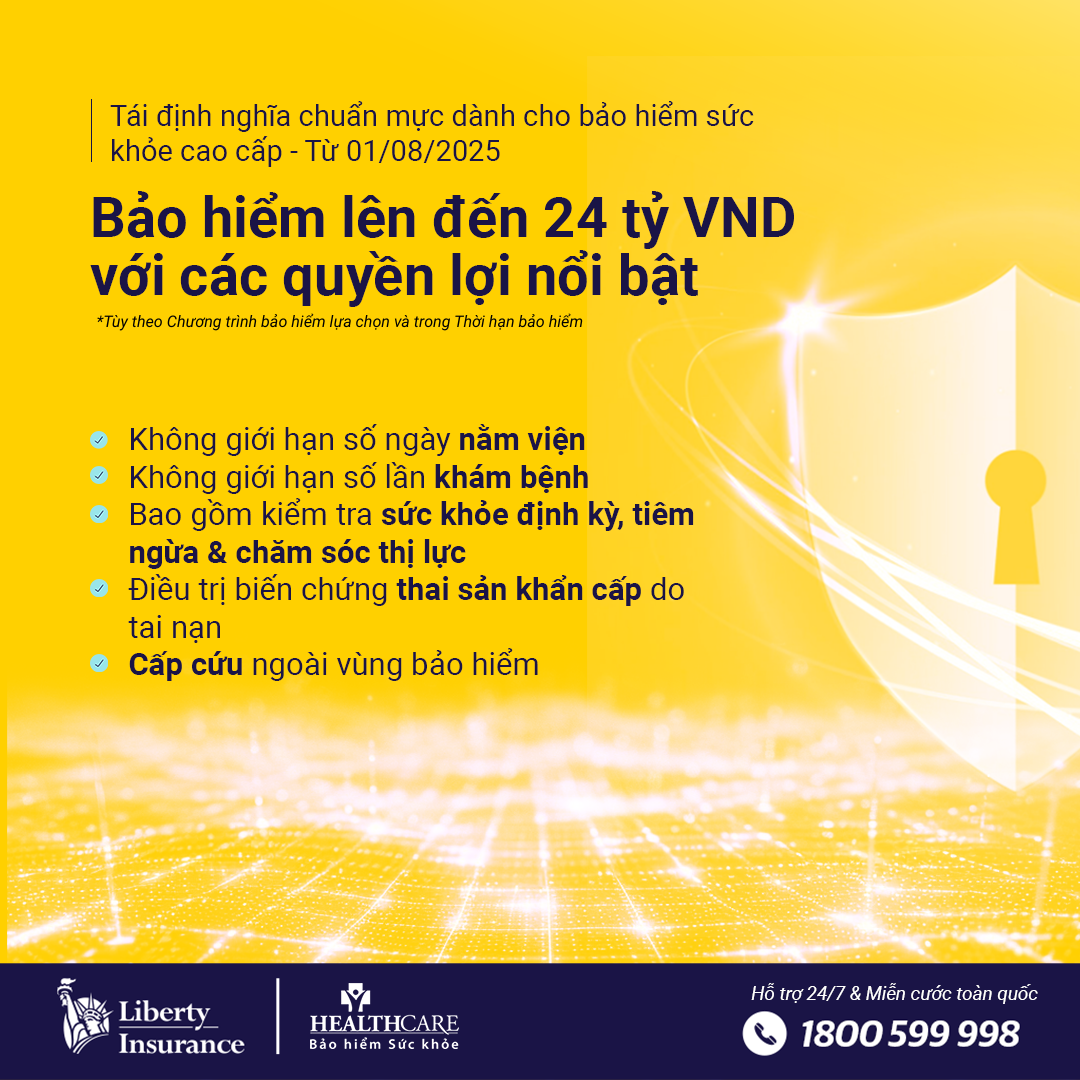BH Sức khỏe Cao cấp HealthCare ra mắt phiên bản nâng cấp từ 01/08/2025