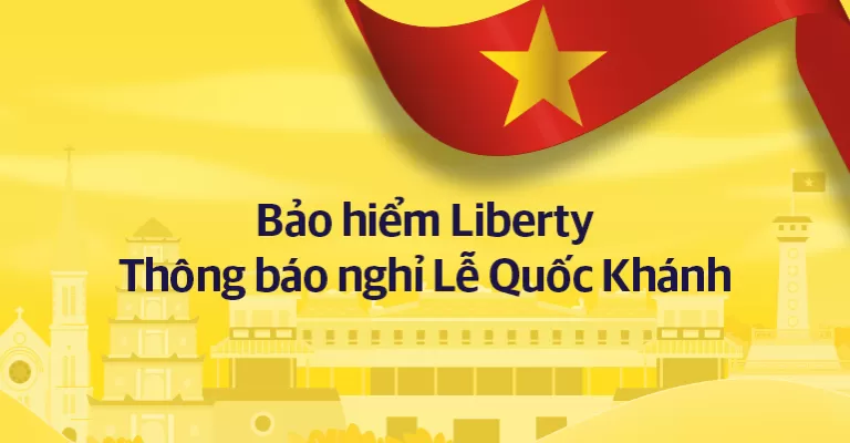Thông báo Nghỉ lễ Quốc Khánh 02/09/2025 tại BH Liberty