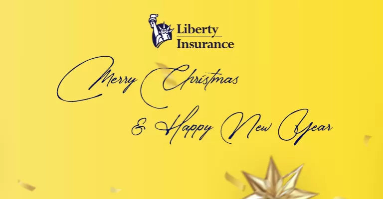 Notice of Christmas & New Year Holiday Schedule at Liberty Insurance